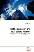 Inefficiencies in the Real Estate Market 3639178440 Book Cover