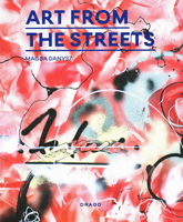 Art From The Streets 8898565275 Book Cover