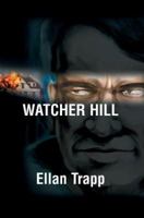 Watcher Hill 0595333826 Book Cover