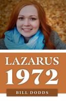 Lazarus 1972 0984090819 Book Cover