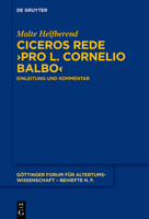 Ciceros Rede »Pro L. Cornelio Balbo«: Einleitung und Kommentar (Issn, 13) 3110795604 Book Cover