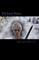 The Faery Prince 1481877046 Book Cover
