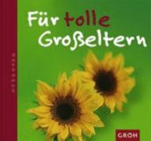 Für tolle Groáeltern 3890088325 Book Cover