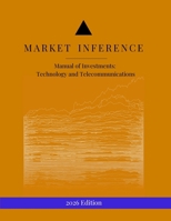 Manual of Investments: Technology and Telecommunications B0H6R8VPWP Book Cover