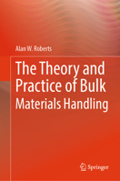 The Theory and Practice of Bulk Materials Handling 3032197007 Book Cover