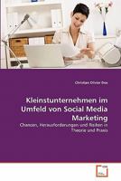 Kleinstunternehmen im Umfeld von Social Media Marketing 3639355547 Book Cover