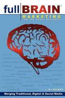 Full Brain Marketing 1439256799 Book Cover