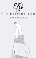 Clio & The Missing God B0C42FQWNJ Book Cover