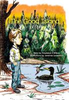 The Good Island 0615939759 Book Cover