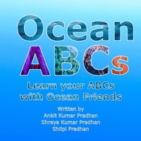 Ocean ABCs: Learn Your ABCs with Ocean Friends B0BKSR8LTW Book Cover