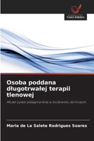 Osoba poddana dlugotrwalej terapii tlenowej 6209649491 Book Cover