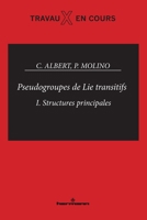 Pseudogroupes de lie transitifs, tome 1: Structures principales 2705659897 Book Cover