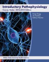 Introductory Pathophysiology Course Notes 2012-2013 Edition 1118510208 Book Cover