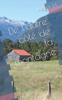 de l'Autre C�t� de la Montagne 1981098461 Book Cover