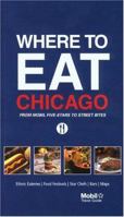 Where to Eat Chicago 076273597X Book Cover