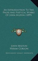 An Introduction to the Prose and Poetical Works of John Milton 1495343103 Book Cover