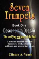 Seven Trumpets 1601450613 Book Cover