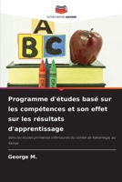 Programme d'études basé sur les compétences et son effet sur les résultats d'apprentissage: dans les écoles primaires inférieures du comté de Kakamega, au Kenya (French Edition) B0CJB6TPWF Book Cover