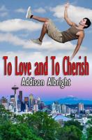 To Love and To Cherish 1539675270 Book Cover