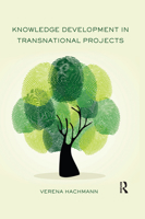 Knowledge Development in Transnational Projects 1472455835 Book Cover
