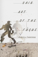 Vain Art of the Fugue 1564784215 Book Cover