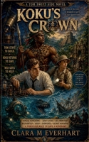 Koku's Crown (Enchanted Echoes - Untold Side Stories from Timeless Worlds) B0H9P7HBTD Book Cover