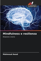 Mindfulness e resilienza: Relazione e teoria 6206287203 Book Cover