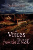 Voices from the Past 1424166608 Book Cover