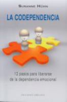 La codependencia 8497778413 Book Cover