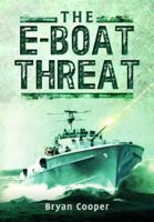 The E-boat threat (A Macdonald illustrated war study) 1399019872 Book Cover