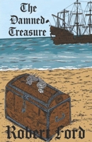 The Damned Treasure: a World of Hek novel (The World of Hek) B0DBJ2LVHK Book Cover