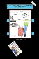 PETITES ANECDOTES ET RÉFLEXIONS EN AÉROPORT 1091822891 Book Cover