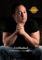 UnMasked GOLD EDITION 1387157582 Book Cover