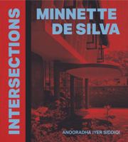 Minnette de Silva: Intersections 1915743532 Book Cover
