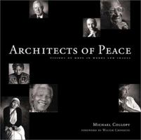 Architects of Peace: Visions of Hope in Words and Images 1577310810 Book Cover