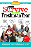 How to Survive Your Freshman Year (Hundreds of Heads Survival Guide) 1933512148 Book Cover