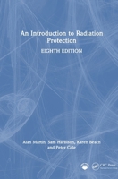 An Introduction to Radiation Protection 1041095864 Book Cover