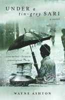 Under a Tin-Grey Sari 1921696133 Book Cover