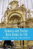 Gemara and Tosfos: Bava Kama 2a-12b 1530656001 Book Cover