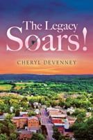 The Legacy Soars! B0BNQJLM9J Book Cover