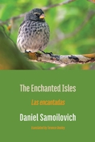 The Enchanted Isles: Las encantadas 1848618107 Book Cover