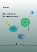 Modular Ontologies for Spatial Information 3832535012 Book Cover