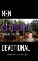 Men of Destiny: Devotional 1963743733 Book Cover