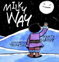 Milky Way 0989061582 Book Cover