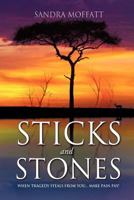 Sticks and Stones 162230358X Book Cover