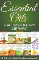 Essential Oils & Aromatherapy Library 1393941281 Book Cover