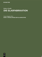 Einzelzweige der Glasindustrie 3486761730 Book Cover