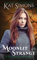 Moonlit Strange 1944600671 Book Cover