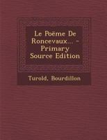 Le Poëme De Roncevaux... 1021587346 Book Cover
