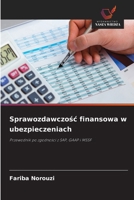 Sprawozdawczosc finansowa w ubezpieczeniach (Polish Edition) 6208867339 Book Cover